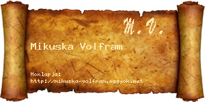 Mikuska Volfram névjegykártya